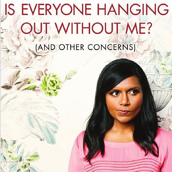 Is everyone hanging out without me mindy kaling