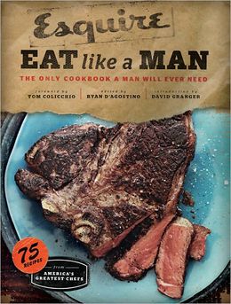eat like a man esquire