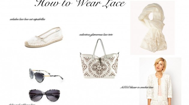 how to wear lace